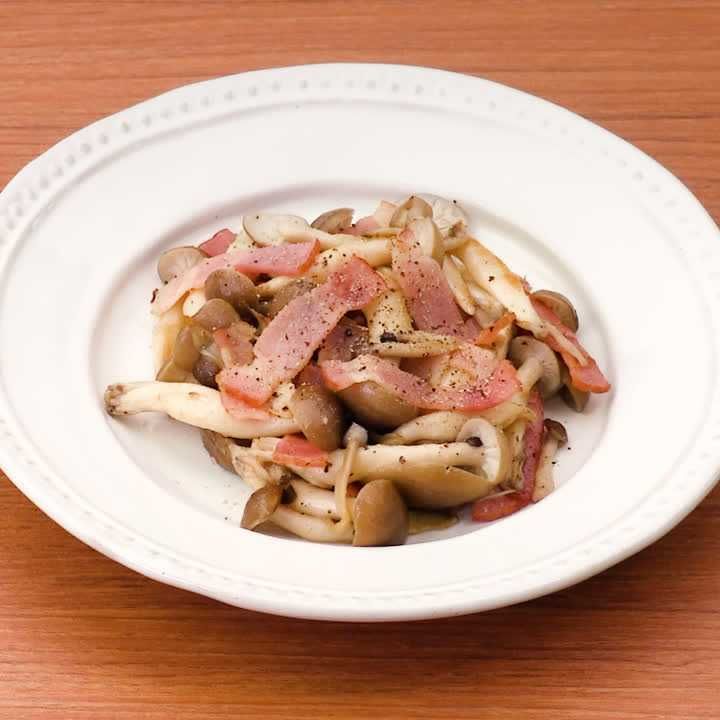 しめじとベーコンのバターソテー